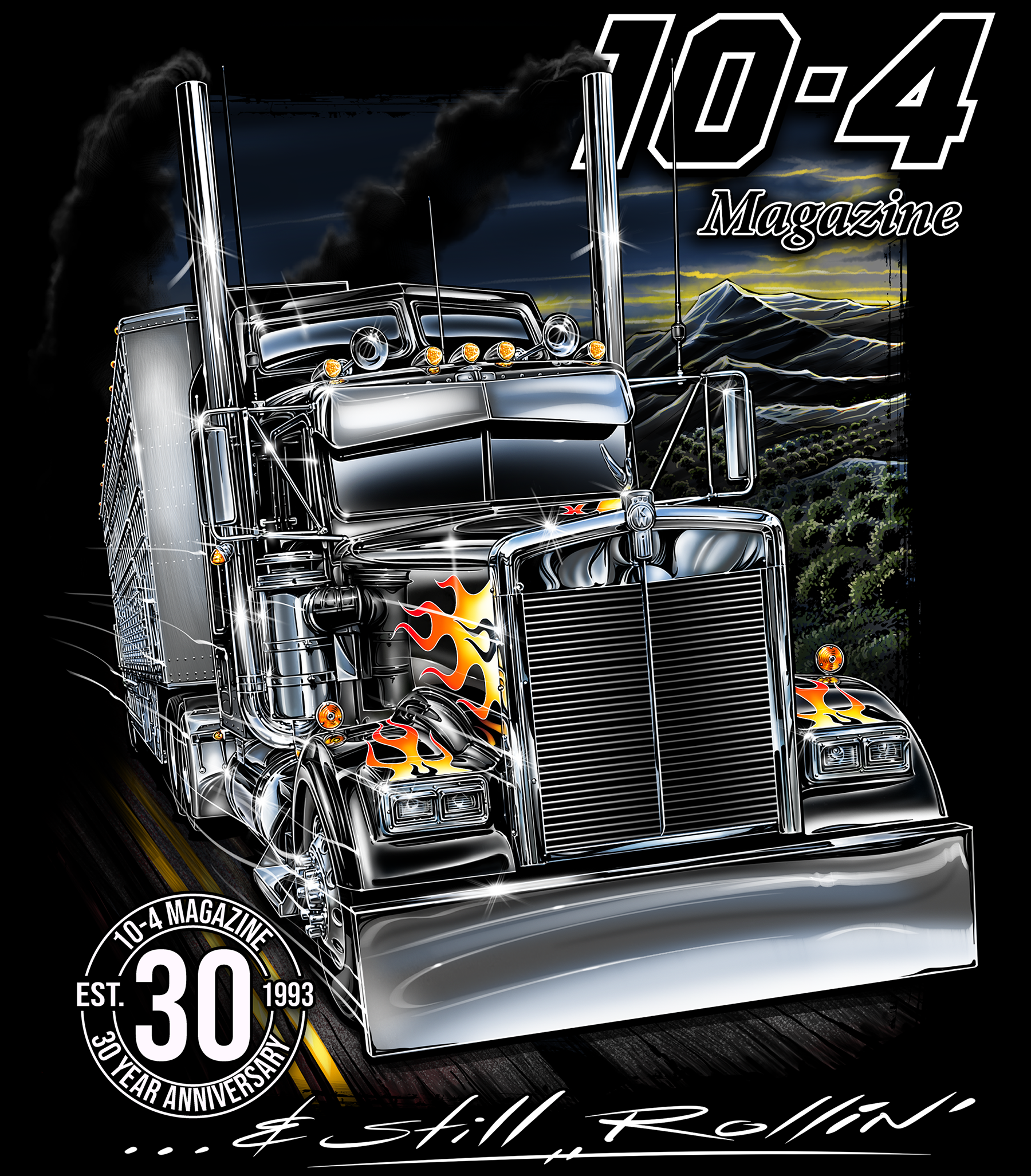 10-4 Magazine - 30 Years and Still Rollin'